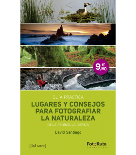 Lugares y consejos para fotografiar la naturaleza de la Península Ibérica